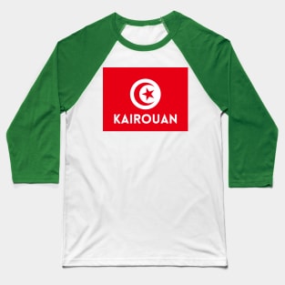 Kairouan City in Tunisian Flag Baseball T-Shirt